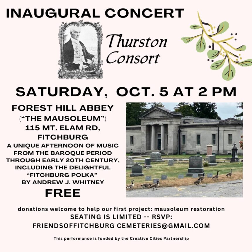 The Thurston Consort Duet Ensemble will be performing a fundraiser for the Friends of Fitchburg Cemeteries