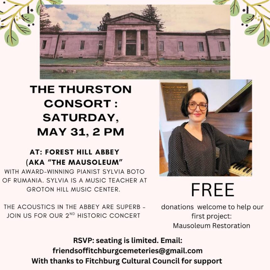 PR: Thurston Consort Returns for Concert in Forest Hill Abbey, at Forest Hill Cemetery Fitchburg